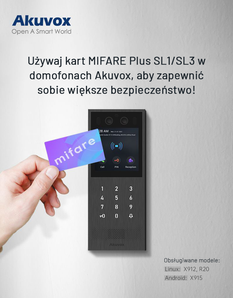 Używaj kart MIFARE PIus SL1/SL3 w domofonach Akuvox, aby zapewnić sobie ...